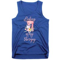 Pretty Floral Baking Is My Therapy Gift Great Gift Tank Top