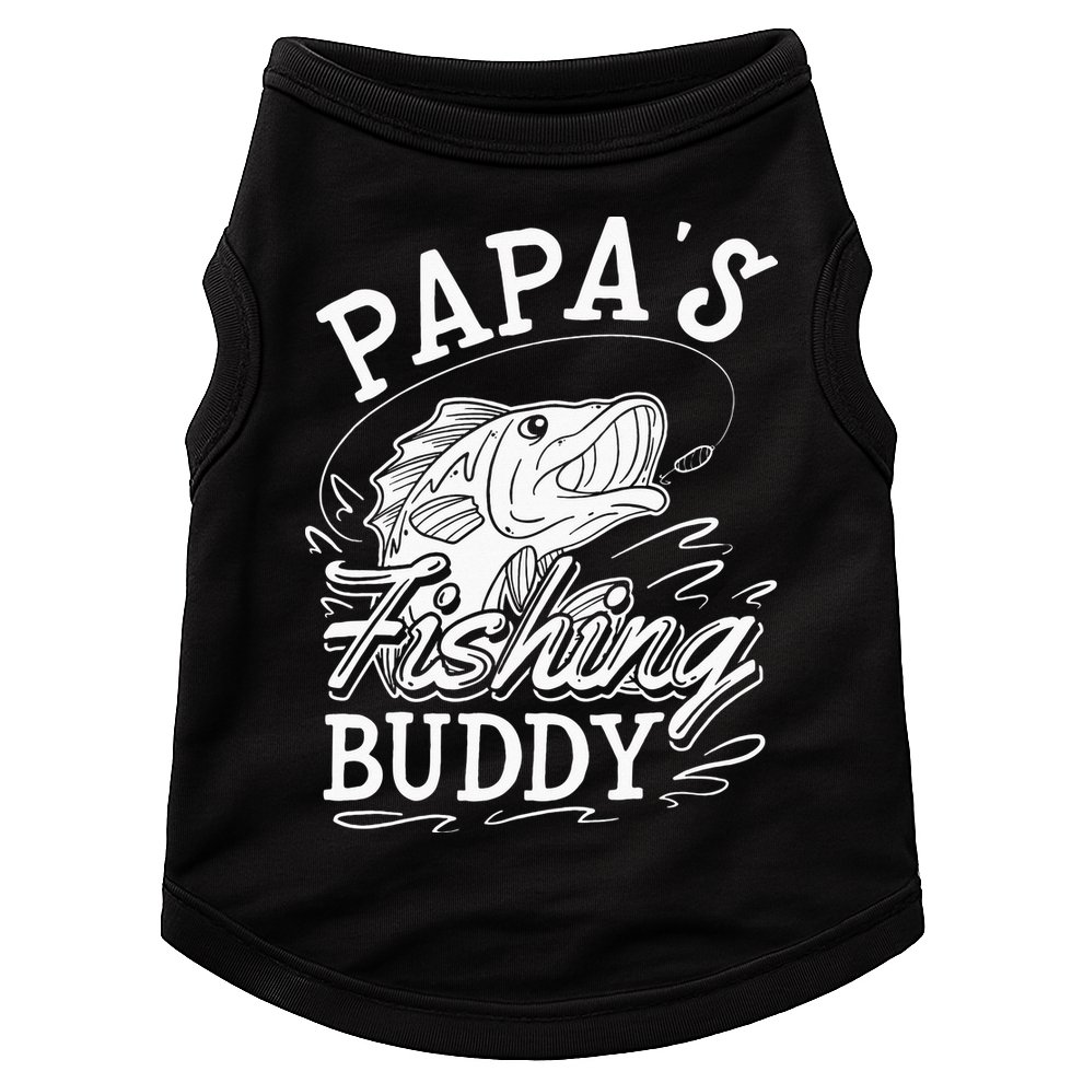Papas Fishing Buddy Doggie Tank