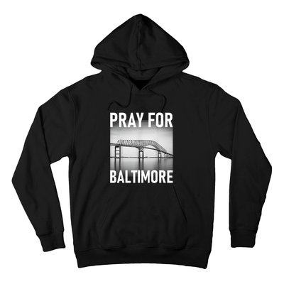 Pray For Baltimore Francis Scott Key | Baltimore Bridge Hoodie