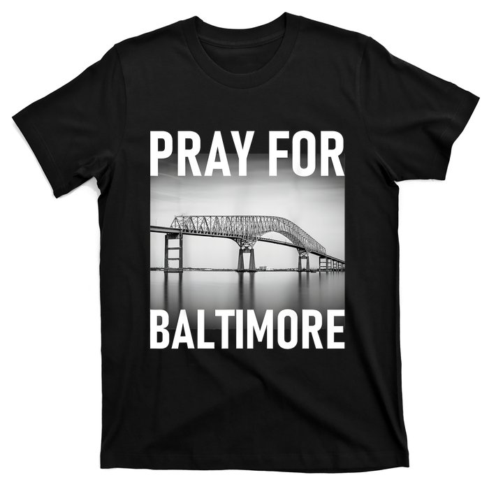 Pray For Baltimore Francis Scott Key | Baltimore Bridge T-Shirt