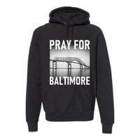 Pray For Baltimore Francis Scott Key | Baltimore Bridge Premium Hoodie