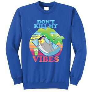 Parrot Fun Birb Memes Summer Cockatiel Don't Kill My Vibes Gift Tall Sweatshirt