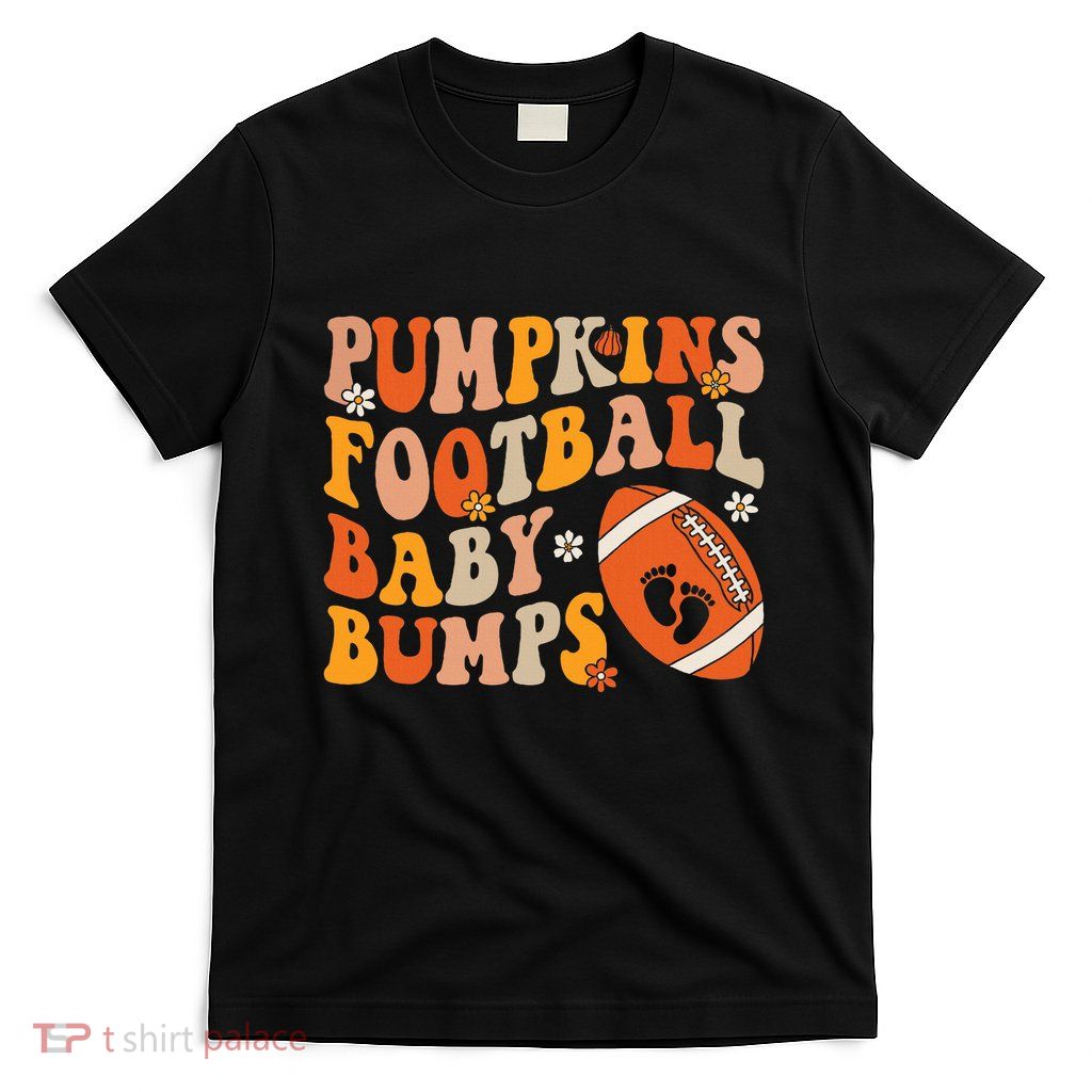 Pumpkins Football Baby Bumps Pregnancy Announcement Fall T-Shirt