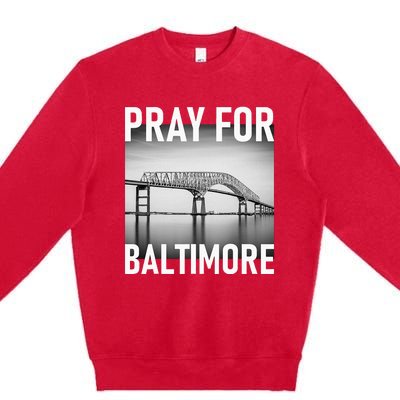 Pray For Baltimore Francis Scott Key Baltimore Bridge Premium Crewneck Sweatshirt