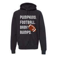 Pumpkins Football Baby Bumps Fall Thanksgiving Pregnancy Premium Hoodie