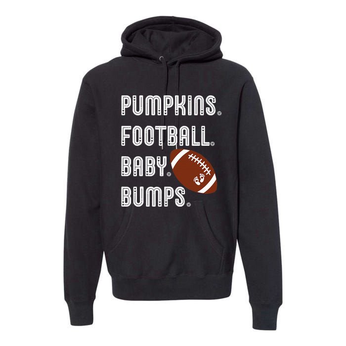 Pumpkins Football Baby Bumps Fall Thanksgiving Pregnancy Premium Hoodie