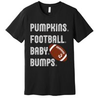 Pumpkins Football Baby Bumps Fall Thanksgiving Pregnancy Premium T-Shirt