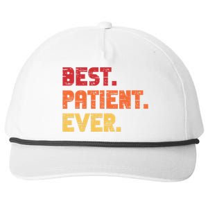 Patient Funny Best Hospital Surgery Patient Ever Snapback Five-Panel Rope Hat