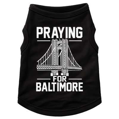 Praying For Baltimore The Baltimore Bridge Collapse Doggie Tank