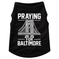Praying For Baltimore The Baltimore Bridge Collapse Doggie Tank