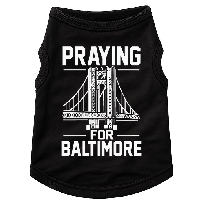 Praying For Baltimore The Baltimore Bridge Collapse Doggie Tank
