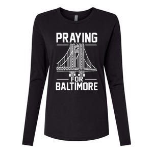 Praying For Baltimore The Baltimore Bridge Collapse Womens Cotton Relaxed Long Sleeve T-Shirt