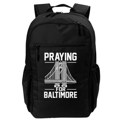 Praying For Baltimore The Baltimore Bridge Collapse Backpack