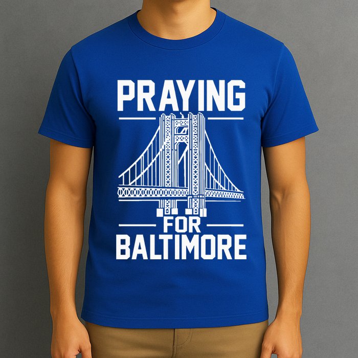 Praying For Baltimore The Baltimore Bridge Collapse T-Shirt