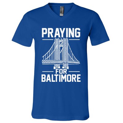 Praying For Baltimore The Baltimore Bridge Collapse V-Neck T-Shirt