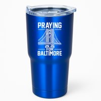 Praying For Baltimore The Baltimore Bridge Collapse Tumbler