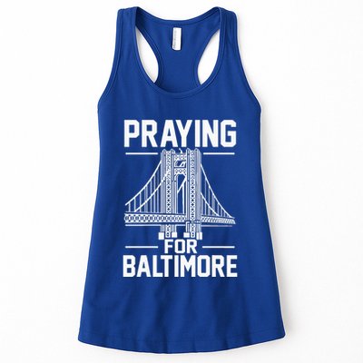 Praying For Baltimore The Baltimore Bridge Collapse Womens Tank Top