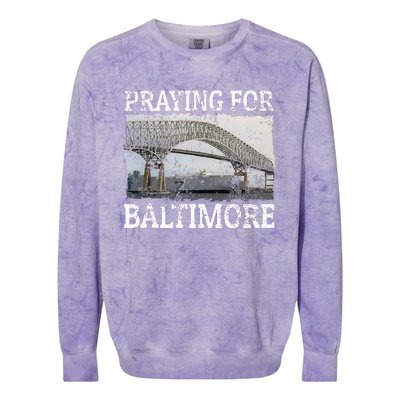 Praying For Baltimore The Baltimore Bridge Collapse Colorblast Crewneck Sweatshirt