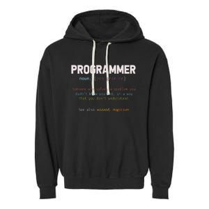 Programming Funny Computer Geek Gift Definition Programmer Garment-Dyed Fleece Hoodie