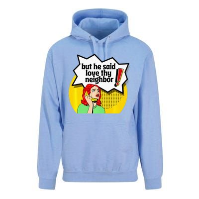 Pride Funny Christian Love Thy Neighbor Unisex Surf Hoodie