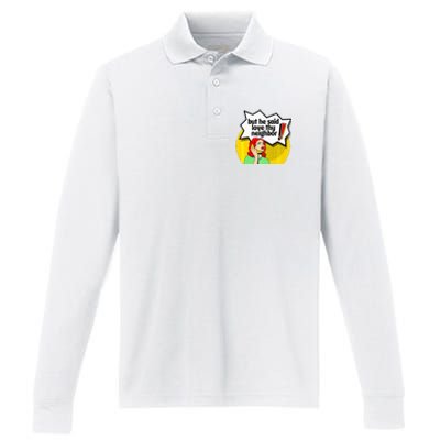 Pride Funny Christian Love Thy Neighbor Performance Long Sleeve Polo