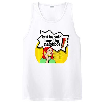 Pride Funny Christian Love Thy Neighbor PosiCharge Competitor Tank