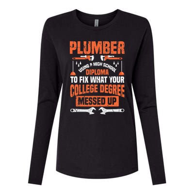 Plumber Funny College Plumbing Joke Pun Gift Womens Cotton Relaxed Long Sleeve T-Shirt