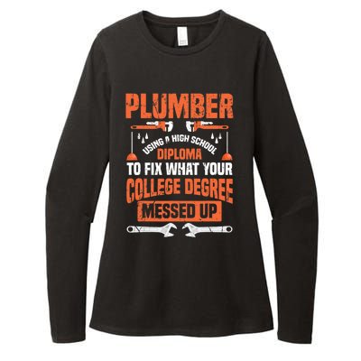 Plumber Funny College Plumbing Joke Pun Gift Womens CVC Long Sleeve Shirt