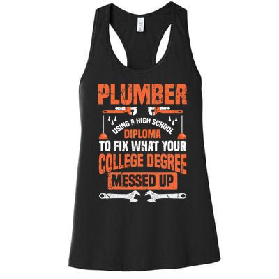 Plumber Funny College Plumbing Joke Pun Gift Women's Racerback Tank