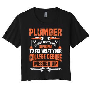 Plumber Funny College Plumbing Joke Pun Gift Women's Crop Top Tee