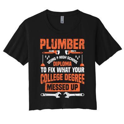 Plumber Funny College Plumbing Joke Pun Gift Women's Crop Top Tee