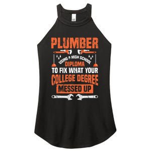 Plumber Funny College Plumbing Joke Pun Gift Women's Perfect Tri Rocker Tank