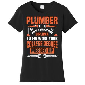 Plumber Funny College Plumbing Joke Pun Gift Women's T-Shirt