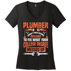 Plumber Funny College Plumbing Joke Pun Gift Women's V-Neck T-Shirt