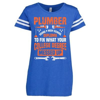 Plumber Funny College Plumbing Joke Pun Gift Enza Ladies Jersey Football T-Shirt