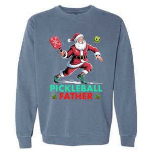 Pickleball Father Christmas Santa Claus Pickleball Xmas Gift Garment-Dyed Sweatshirt