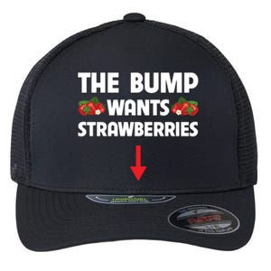 Pregnant Food Cravings The Bump Wants Strawberries Mom Gift Flexfit Unipanel Trucker Cap