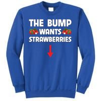 Pregnant Food Cravings The Bump Wants Strawberries Mom Gift Sweatshirt