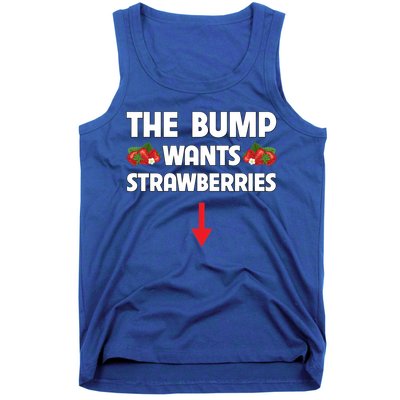 Pregnant Food Cravings The Bump Wants Strawberries Mom Gift Tank Top