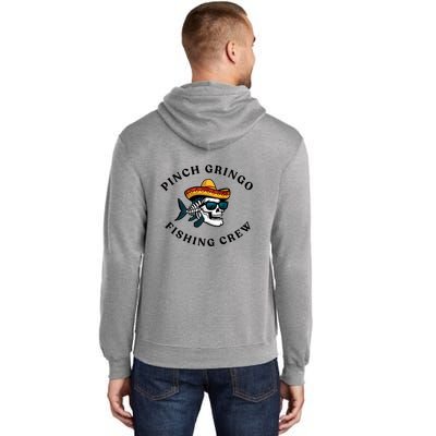 Pinchegringo Fishing Crew Tall Hoodie