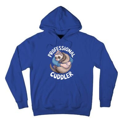 Professional Ferret Cuddler Cute Gift Ferrets Lover Tall Hoodie