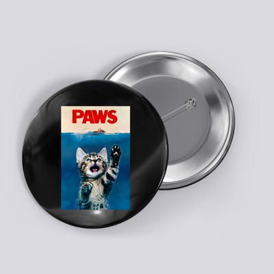 Paws Funny Cat Parody Cat Lover Gift Kitten Shark Mouse Meow Button