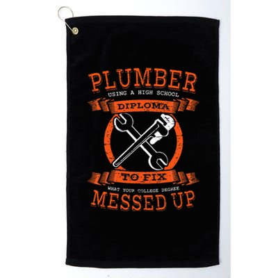 Plumber Funny College Plumbing Joke Pun Item Platinum Collection Golf Towel