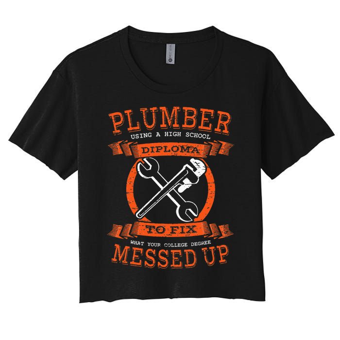 Plumber Funny College Plumbing Joke Pun Item Women's Crop Top Tee