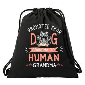 Promoted From Dog Grandma To Human Grandma Mother's Day Drawstring Bag