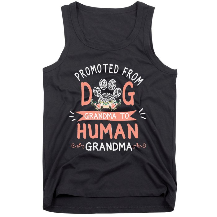 Promoted From Dog Grandma To Human Grandma Mother's Day Tank Top