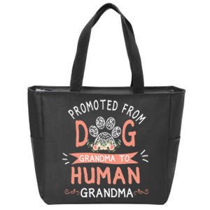 Promoted From Dog Grandma To Human Grandma Mother's Day Zip Tote Bag