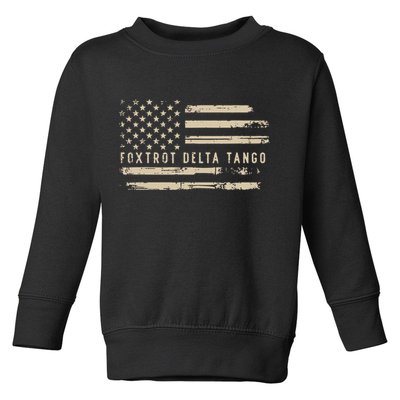 Protest Foxtrot Delta Tango US Flag Resist Women Toddler Sweatshirt