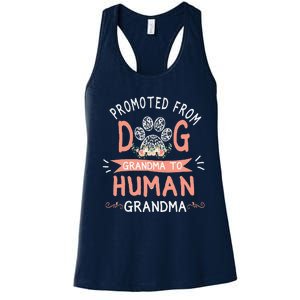 Promoted From Dog Grandma To Human Grandma Mothers Day Women's Racerback Tank