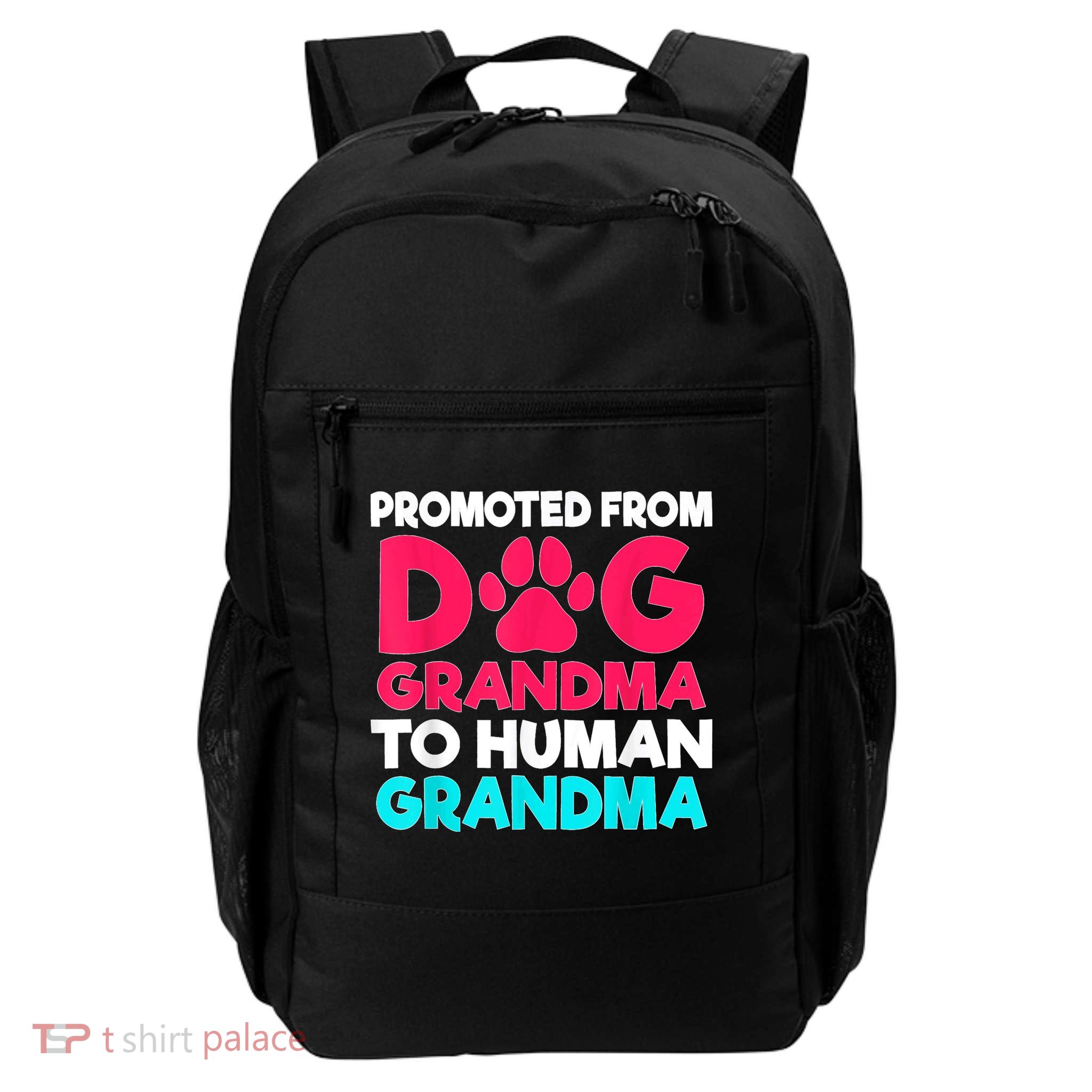 Promoted From Dog Grandma To Human Grandma Family Mother Backpack